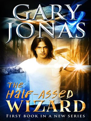 cover image of The Half-Assed Wizard